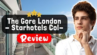 The Gore London - Starhotels Collezione Review - The TRUTH About This Place