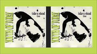 Youth of Today - Take a Stand (1989/1990 live recording)