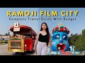 Ramoji Film City Hyderabad Complete Travel Guide With Budget Ritu Biswas