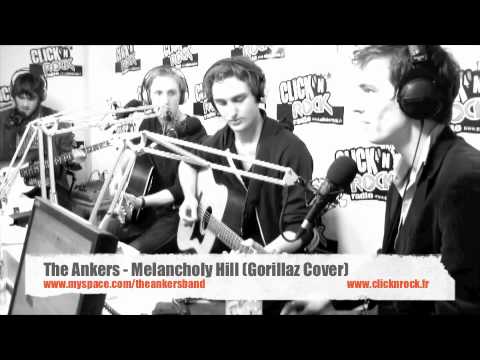 The Ankers - Melancholy Hill (Gorillaz Cover) En live sur Click N' Rock