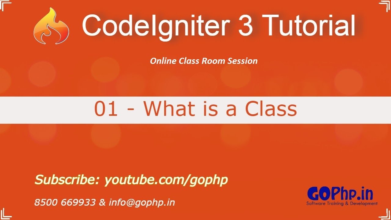 1 - What is a Class? | CodeIgniter 3 Tutorial