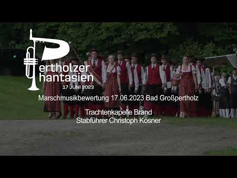 Marschmusikwertung 17.06.2023 in Bad Großpertholz :: Trachtenkapelle Brand