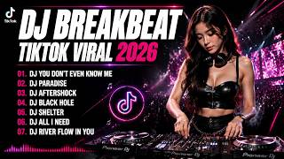 Download lagu DJ BREAKBEAT TIKTOK VIRAL 2026 🔥 DJ BLACK HOLE X AFTERSHOCK X PARADISE | FULL BASS MIX mp3