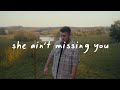 Dylan Schneider Ain T Missin You Lyric Video