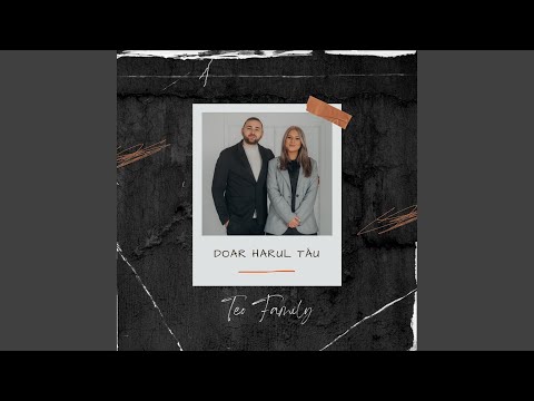 Doar Harul Tau