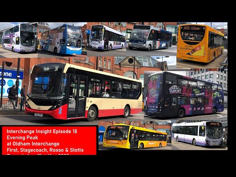 Interchange Insight Episode 18 | Evening Peak at Oldham Bus Station | First Stagecoach Rosso Stotts