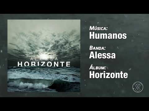 Alessa - Humanos (Streaming Oficial)