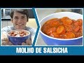 Molho de Linguiça Caseiro: Receita Fácil e Deliciosa