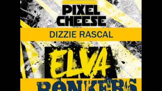 Elva Bonkers (Scarmon Mashup) - Pixel Cheese feat. Dizzee Rascal