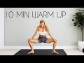 10 MIN WARM UP FOR AT HOME WORKOUTS