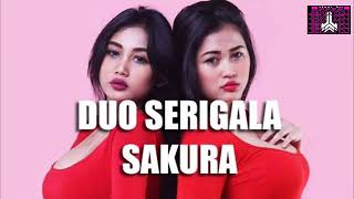 Download lagu SAKURA - DUO SERIGALA | JennyDJ™ mp3