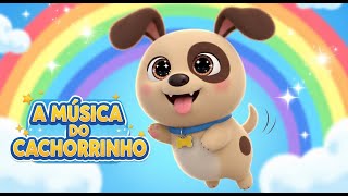 Totó – A Música do Cachorrinho Mais Fofo 🐶🎵