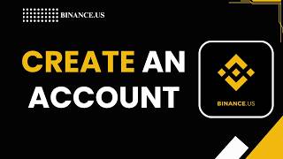 HOW TO CREATE AN ACCOUNT IN BINANCE US APP