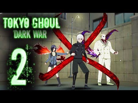 Tokyo Ghoul Dark War - Gameplay Walkthrough Part 2 (IOS / ANDROID)