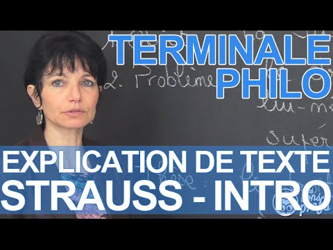 Explication de texte, Strauss : introduction - Philosophie - Terminale - Les Bons Profs