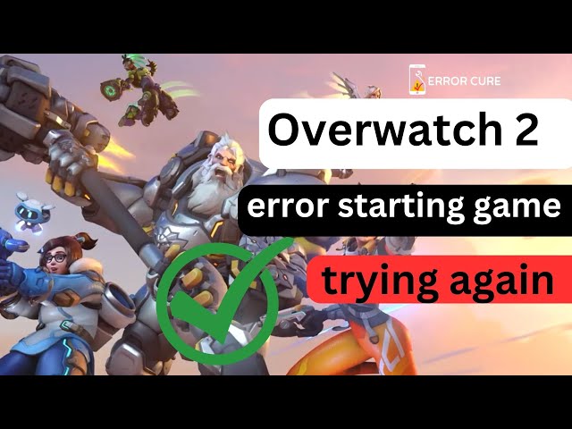 Overwatch 2 “Error starting a game” bug: How to fix, possible reasons ...