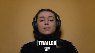 Swing Bout - Trailer