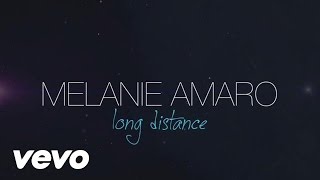 Melanie Amaro - Long Distance (Lyric Video)