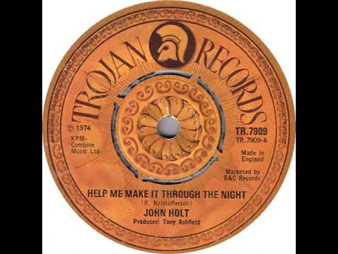 UK New Entry 1974 (281) John Holt - Help Me Make It Through The Night