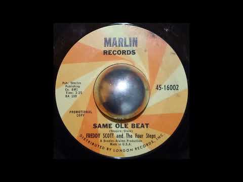 Freddy Scott & The Four Steps - Same Ole Beat (7" Vinyl HQ)