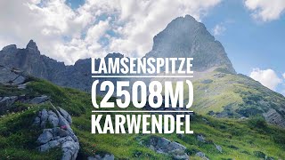 LAMSENSPITZE (2508 m) via  Brudertunnel Via-Ferrata    |   Exciting tour in the Karwendel