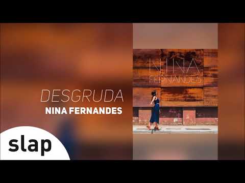 Nina Fernandes - Desgruda (EP "Nina Fernandes") [Áudio Oficial]