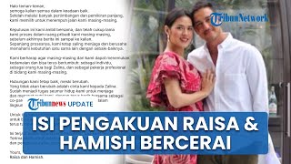 Pengakuan Perdana Raisa dan Hamish Daud soal Perceraiannya, Ungkap 1 Permintaan untuk Sang Anak