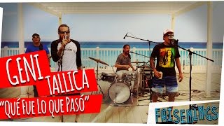 Faisenings: Genitallica - ¿Qué fue lo que pasó? (Acústico)