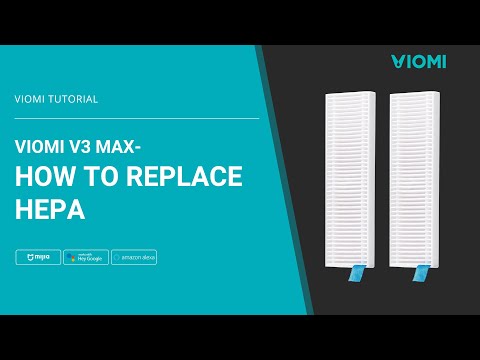 Viomi V3 Max Robot Vacuum-mop - How to Replace HEPA Filter