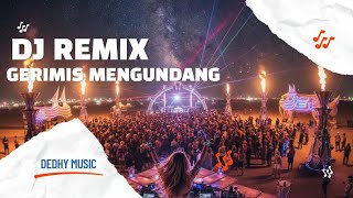 Download lagu DJ Gerimis Mengundang Remix – Sedih Mendalam Auto Repeat mp3