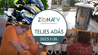 ZónaTV – TELJES ADÁS – 2023.11.01.
