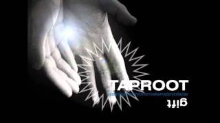 Taproot - Comeback