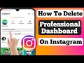 How To Remove Professional Dashboard On Instagram |How To Delete Professional Dashboard On Instagram