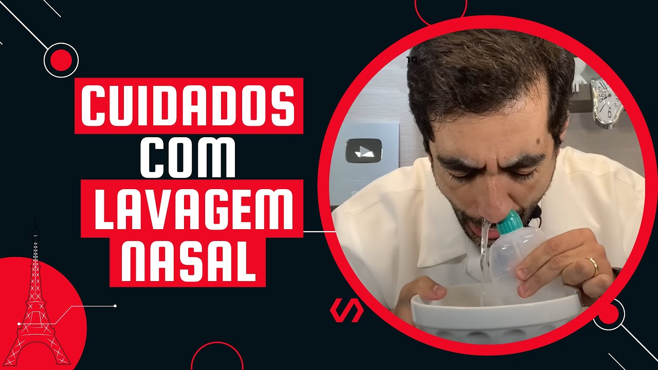 PERIGOS E BENEFÍCIOS DA LAVAGEM NASAL COM SORO FISIOLOGICO