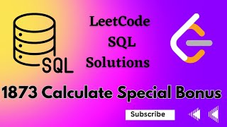 YouTube video '1873  Calculate Special Bonus || LeetCode SQL Solutions || Leetcode Solution'