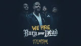 Bury Your Dead - Collateral