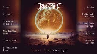 Black Path - Final act: Martyr (Official Full Album Stream)