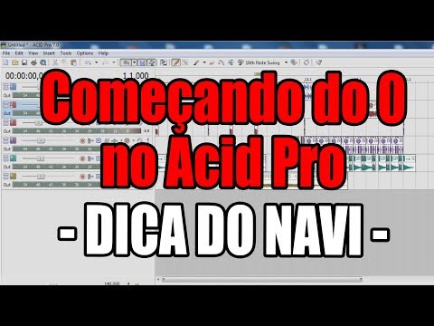 PRODUZINDO FUNK DO 0 - ACID PRO | #DicaDoNavi