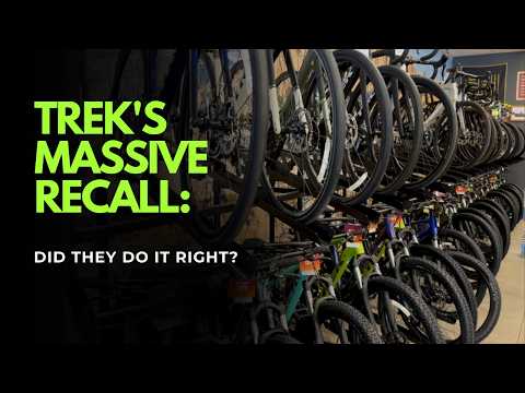 🚨 Trek's Massive Recall: Did They Do It RIGHT?