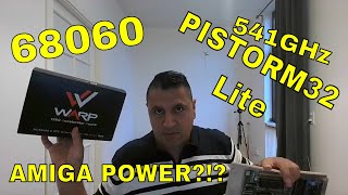 68060 Pistorm32 Lite Do we really need all that power in an old AMIGA???