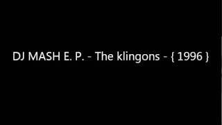 DJ MASK E.P. - The klingons - { 1996 }