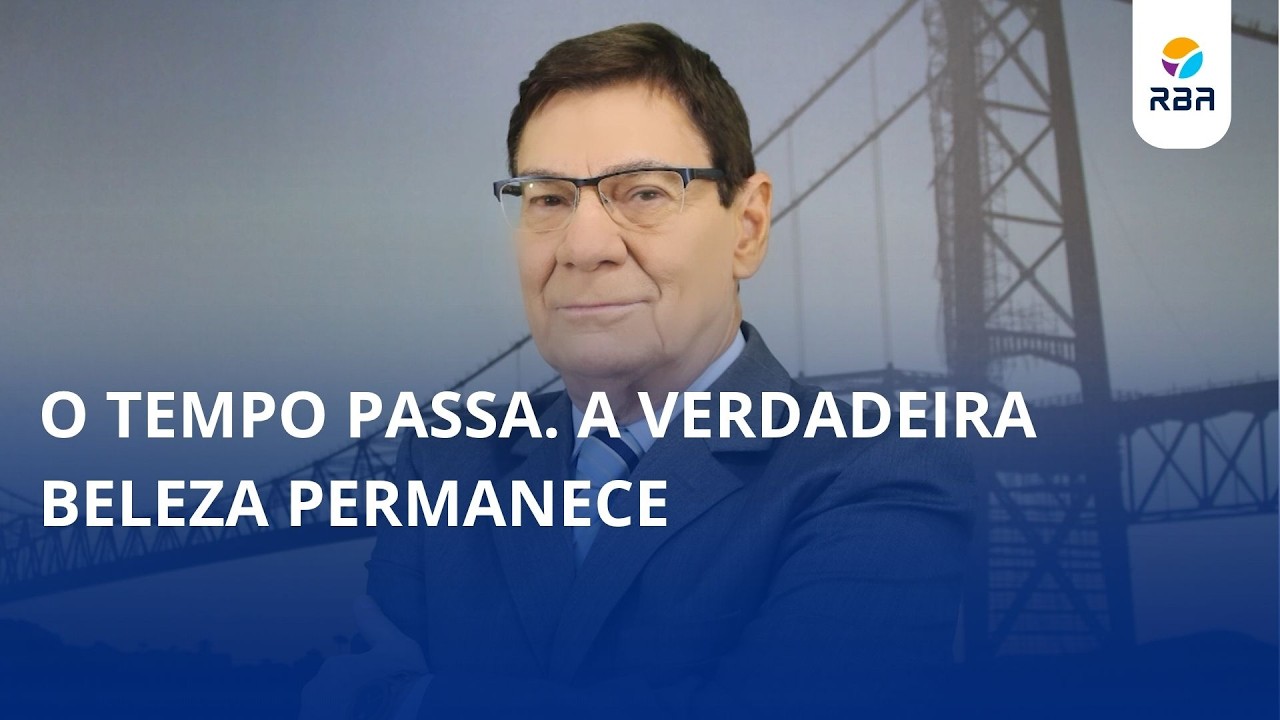O tempo passa. A verdadeira beleza permanece