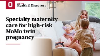 Specialty maternity care for high-risk MoMo twin pregnancy | Ohio State Medical Center