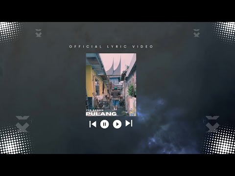 Fed Barber - Pulang (Official Lyric Video)