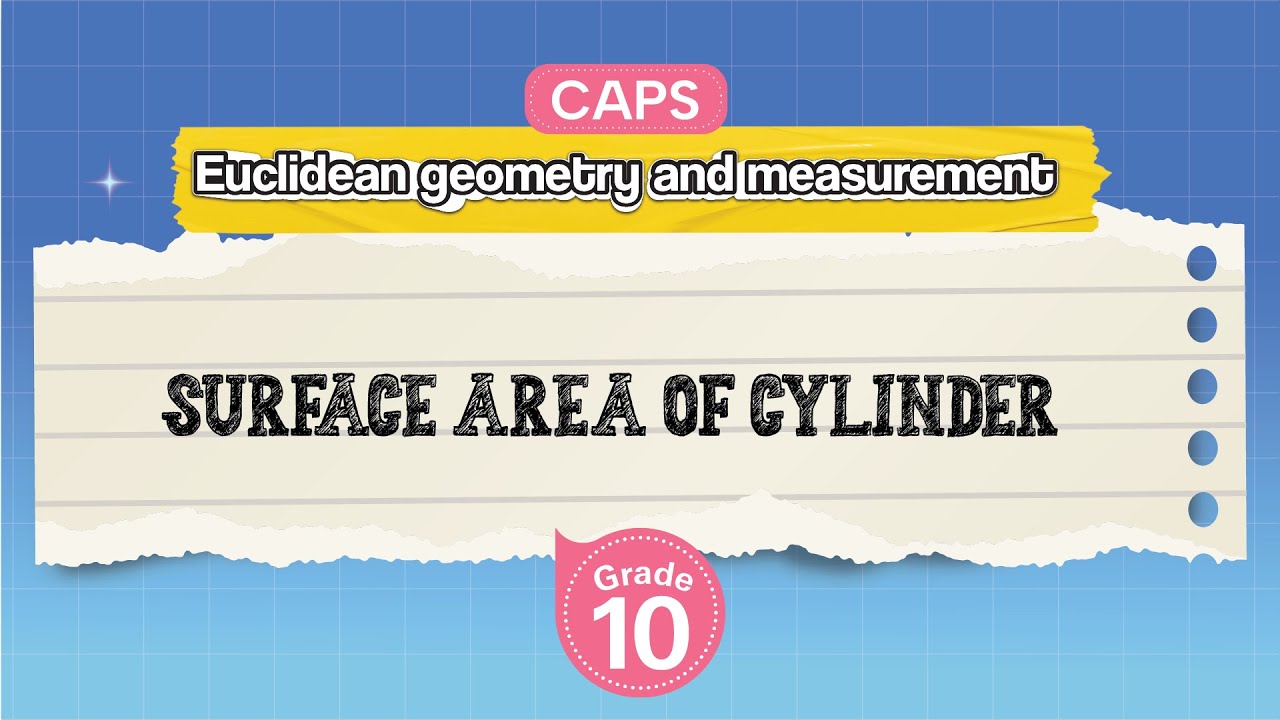 [GRADE 10] Surface Area of Cylinder