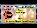 Whistle Song Oh Maane Maane Unnai Thaane Vellai Roja