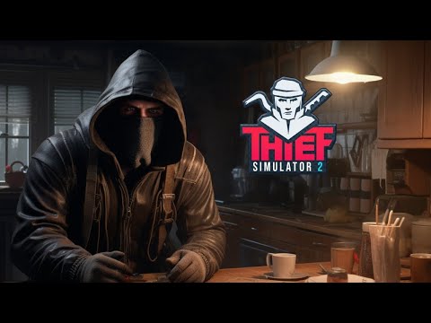 New Game Thief Simulator 2 Walkthrough Part #1  | DP AWESOME