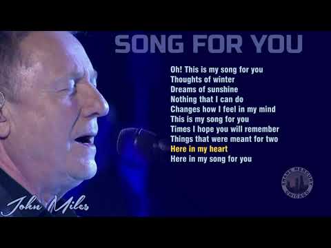 John Miles - Song For You (lyrics) 1983 1080p