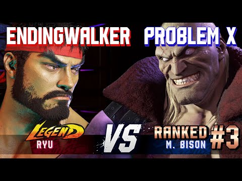 SF6 ▰ ENDINGWALKER (Ryu) vs PROBLEM X (#3 Ranked M.Bison) ▰ High Level Gameplay