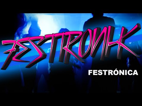 FESTTRONI-K - Official Video - LA FABRI-K